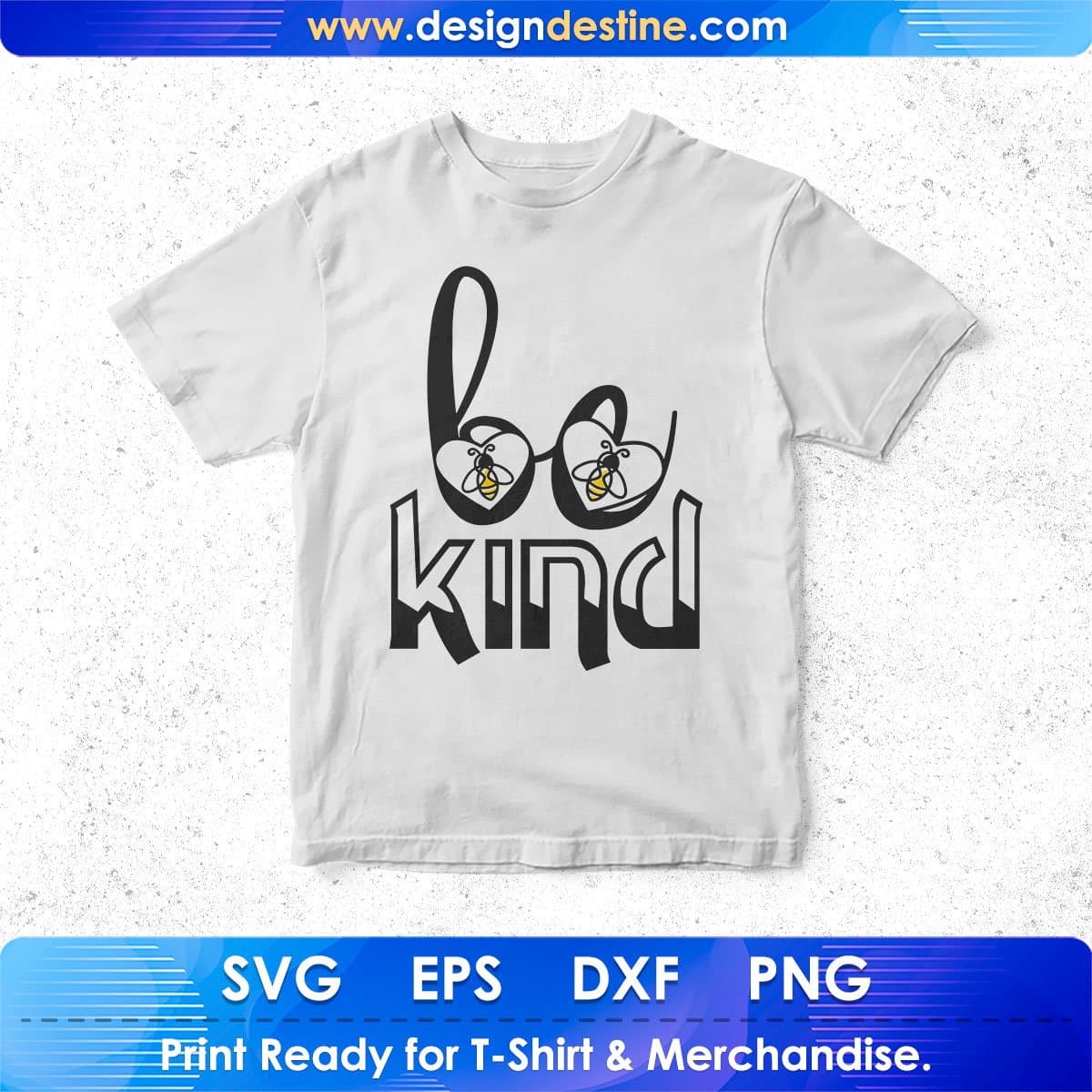 Be Kind T shirt Design In Svg Png Cutting Printable Files