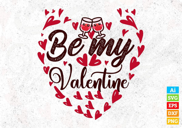 products/be-my-valentine-t-shirt-design-in-svg-png-cutting-printable-files-548.jpg