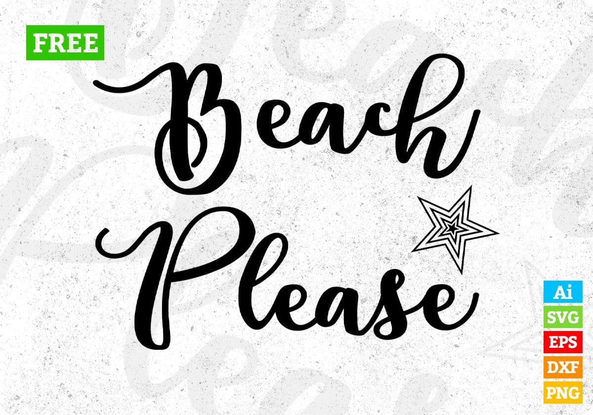 Beach Please Summer T shirt Design In Svg Png Cutting Printable Files