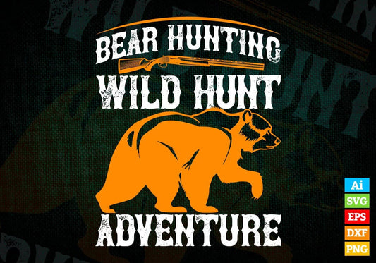 Bear Hunting Adventure Vector T shirt Design In Svg Png Printable Files