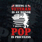 Being a Veteran Is An Honor Being a Pop Is Priceless USA Flag Father's Day Vector T shirt Design in Ai Png Svg Printable Files