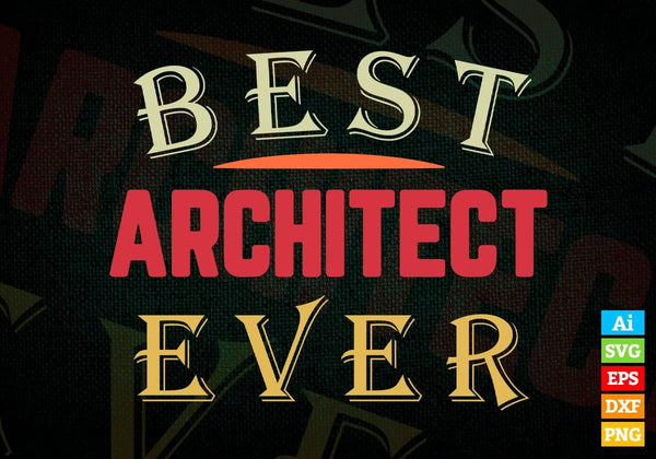 products/best-architect-ever-editable-vector-t-shirt-designs-png-svg-files-926.jpg