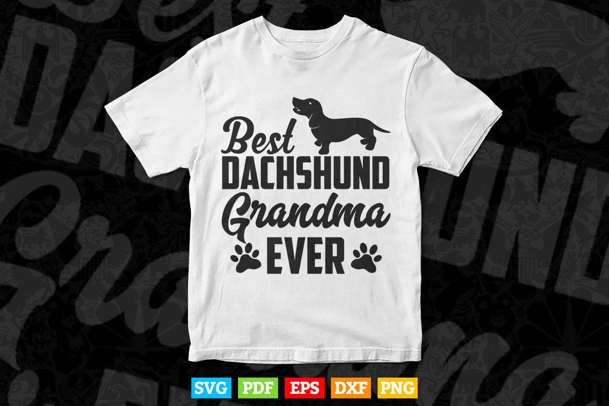 Best Dachshund Grandma Funny Wiener Dog Lover Doxie Svg Png Cut Files.