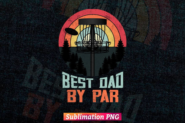 products/best-dad-by-par-disc-golf-retro-vintage-fathers-day-t-shirt-tumbler-design-sublimation-379.jpg
