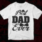 Best Dad Ever Father's day T shirt Design In Svg Png Cutting Printable Files