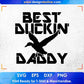 Best Duckin Daddy Hunting T shirt Design Svg Cutting Printable Files
