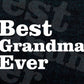 Best Grandma Ever Mother's Day Vector T-shirt Design in Ai Svg Png Cutting Printable Files