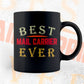 Best Mail Carrier Ever Editable Vector T-shirt Designs Png Svg Files