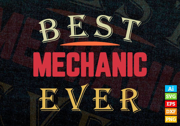 products/best-mechanic-ever-editable-vector-t-shirt-designs-png-svg-files-238.jpg