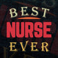 Best Nurse Ever Editable Vector T-shirt Designs Png Svg Files