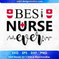 Best Nurse Ever Nursing T shirt Design In Svg Png Cutting Printable Files