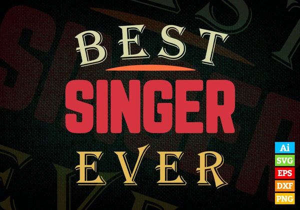 products/best-singer-ever-editable-vector-t-shirt-designs-png-svg-files-714.jpg