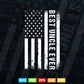 Best Uncle Ever American Flag Svg Png Cut Files.