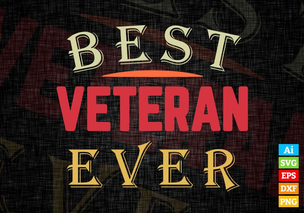 products/best-veteran-ever-editable-vector-t-shirt-designs-png-svg-files-424.jpg