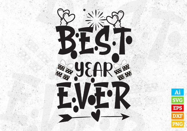 products/best-year-ever-vector-t-shirt-design-in-svg-png-cutting-printable-files-212.jpg