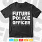 Big Boys' Future Police Officer Youth Svg Cricut Files.
