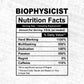 Biophysicist Nutrition Facts Editable Vector T-shirt Design in Ai Svg Files