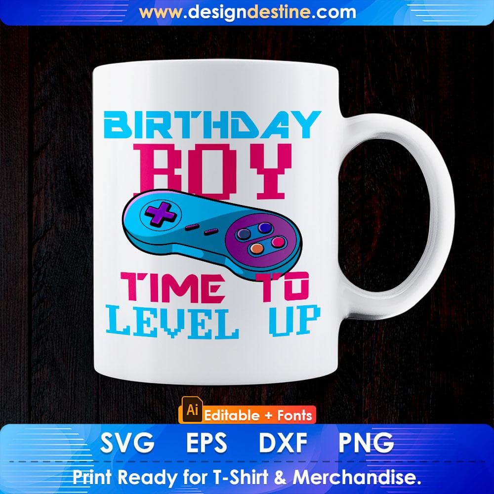 Birthday Boy Time to Level Up Video Game Birthday Editable T-Shirt Design in Ai Svg Cutting Printable Files