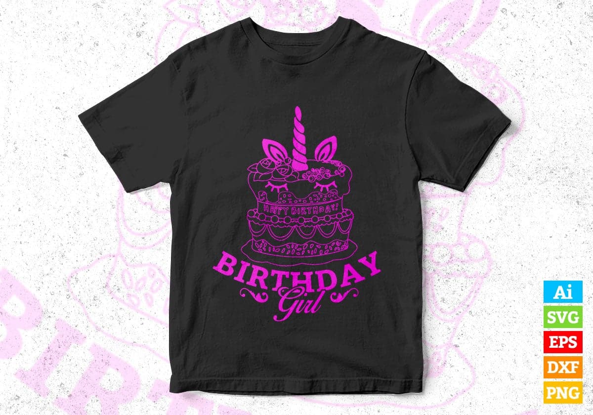 Birthday Girl Unicorn Vector T-shirt Design in Ai Svg Png Files
