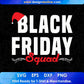 Black Friday Squad T shirt Design In Svg Png Cutting Printable Files