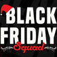 Black Friday Squad T shirt Design In Svg Png Cutting Printable Files