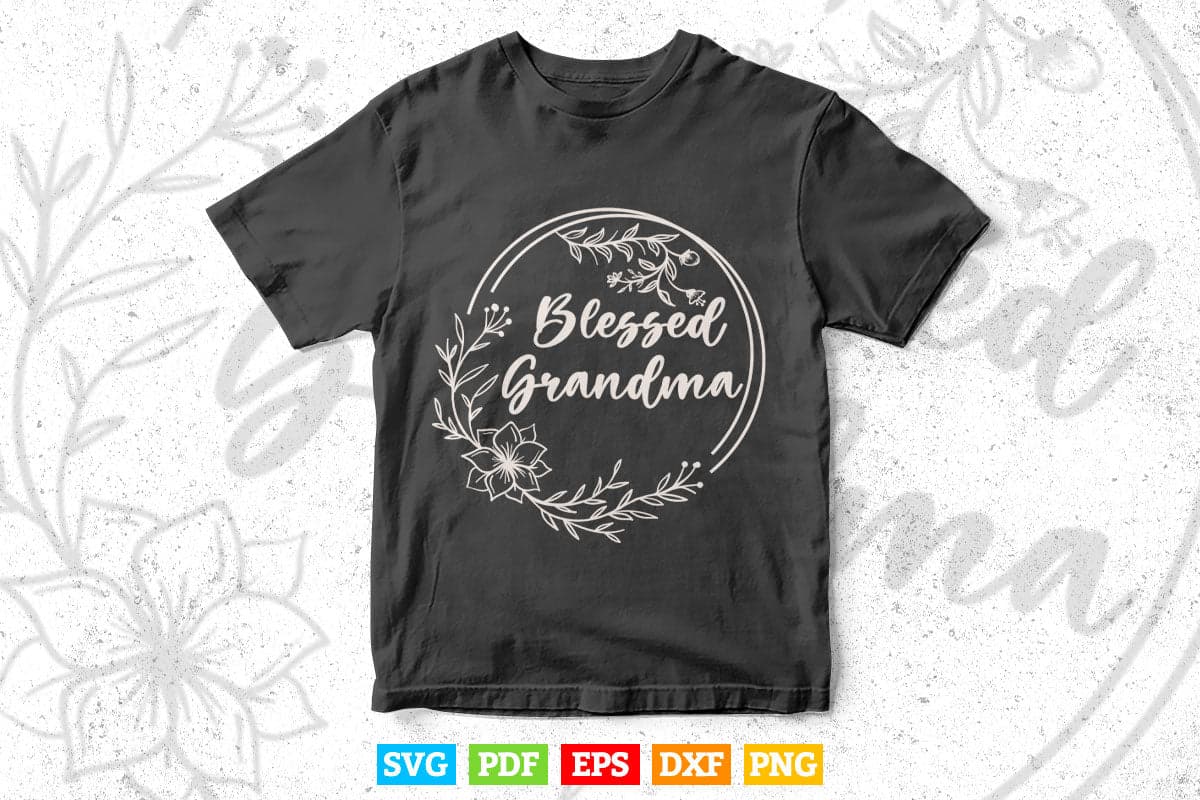 Blessed Grandma with floral heart Mother's Day Svg Png Cut Files.