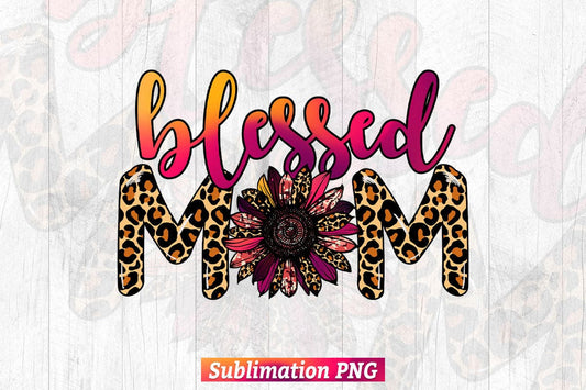 Blessed Mom Leopard Sunflower Camouflage T shirt Design Png Sublimation Printable Files