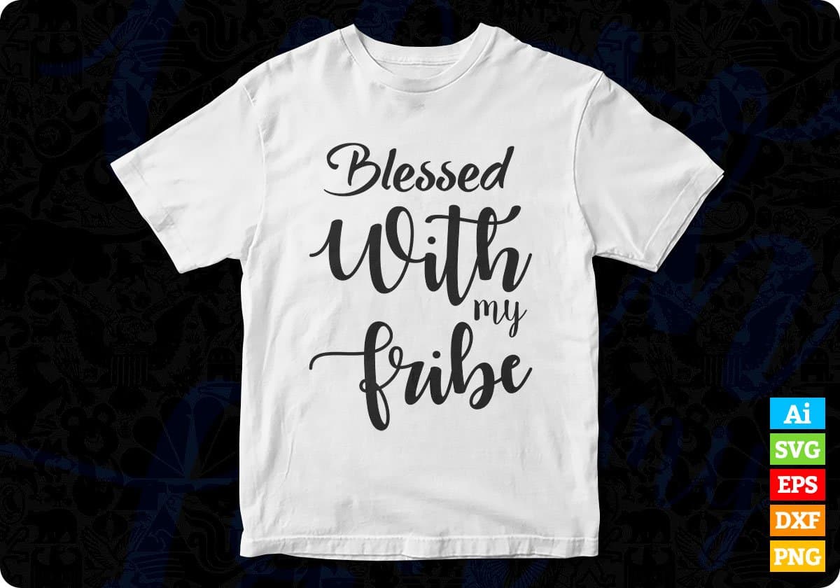 Blessed With My Tribe Merry Christmas T shirt Design In Svg Png Cutting Printable Files
