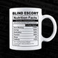 Blind Escort Nutrition Facts Editable Vector T-shirt Design in Ai Svg Files