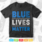 Blue Lives Matter Bold Support Police Svg Cricut Files.