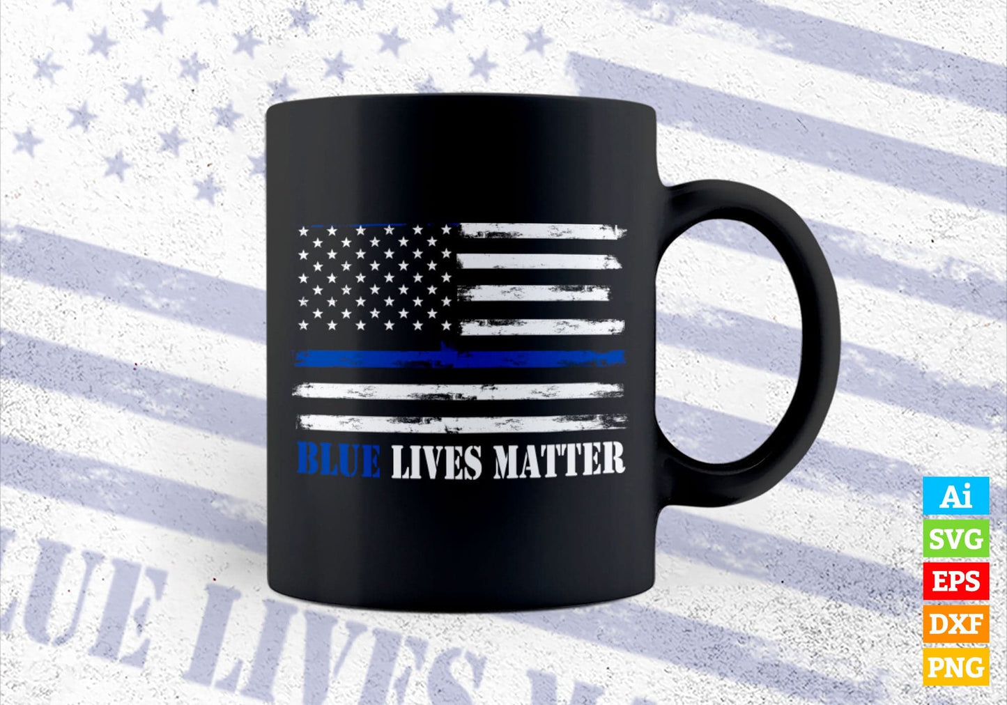 Blue Lives Matter Police Thin Blue Line USA Flag Cop Editable Vector T shirt Design in Ai Png Svg Files.