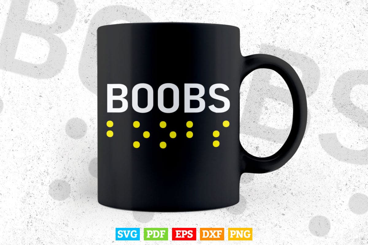 Boobs in Contracted Braille Day Svg T shirt Design.