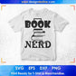 Book Nerd Education T shirt Design Svg Cutting Printable Files