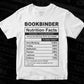 Bookbinder Nutrition Facts Editable Vector T-shirt Design in Ai Svg Files