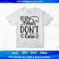 Born Hair Don’t Care T shirt Design In Svg Png Cutting Printable Files