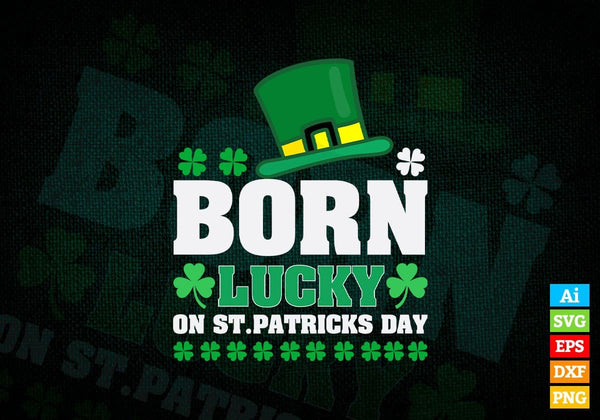 products/born-lucky-on-st-patricks-day-editable-vector-t-shirt-design-in-ai-svg-png-files-425.jpg