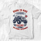 Born To Ride Legendary The World League Auto Racing Editable T shirt Design In Ai Svg Printable Files