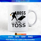 Boss Of The Toss Cornhole Editable T shirt Design In Ai Svg Png Cutting Printable Files