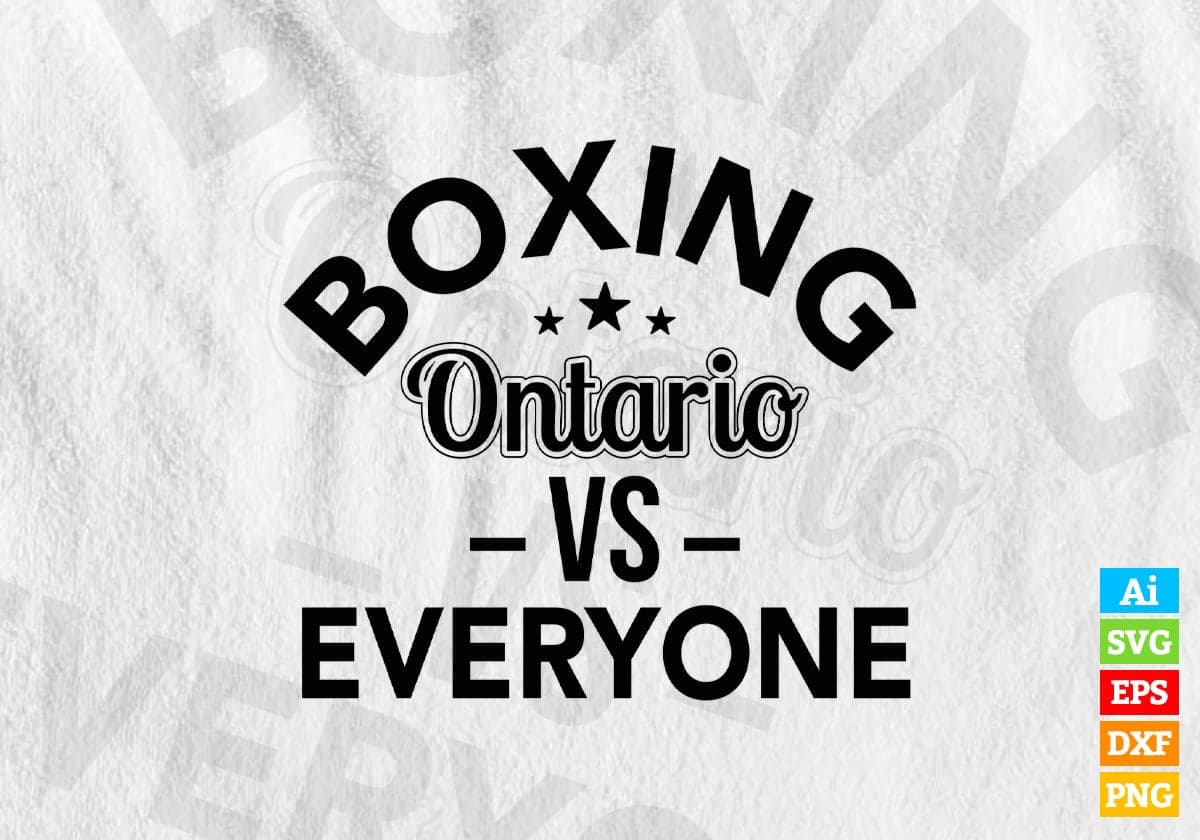 Boxing Ontario vs Everyone Vector T-shirt Design in Ai Svg Png Files
