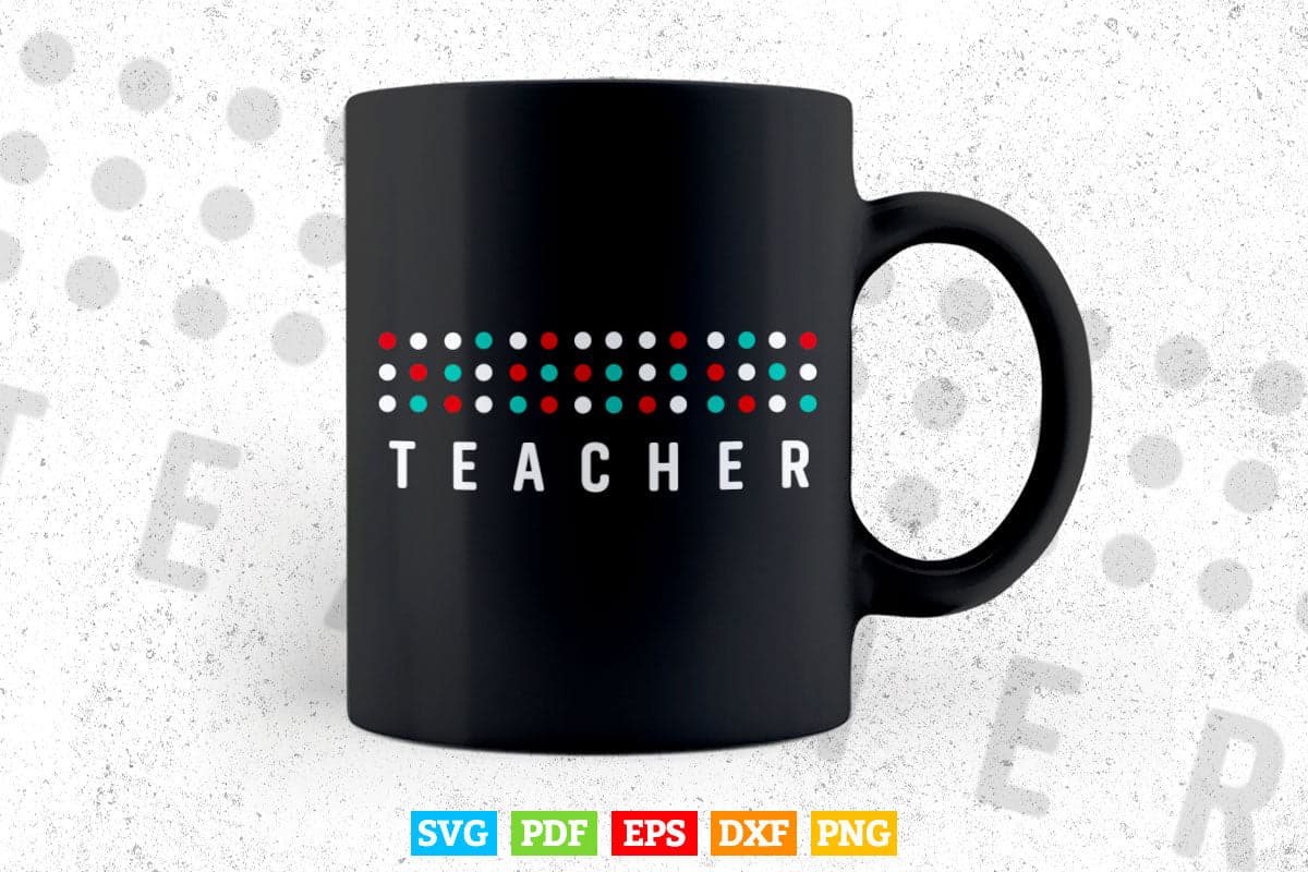 Braille Dots Teacher Teacher's Day Svg T shirt Design.