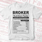 Broker Nutrition Facts Editable Vector T-shirt Design in Ai Svg Files