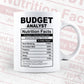 Budget Analyst Nutrition Facts Editable Vector T-shirt Design in Ai Svg Files