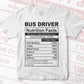 Bus Driver Nutrition Facts Editable Vector T-shirt Design in Ai Svg Files