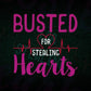 Busted For Stealing Hearts valentine's Day Editable Vector T-shirt Design in Ai Svg Png Files