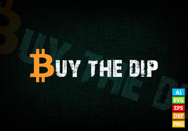 products/buy-crypto-bitcoin-the-dip-distressed-editable-vector-t-shirt-design-in-ai-svg-files-161.jpg