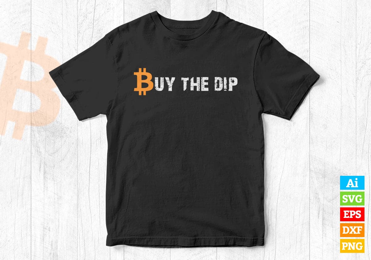 Buy Crypto Bitcoin The Dip Distressed Editable Vector T-shirt Design in Ai Svg Files