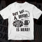 Buy Me a Beer Saint Patrick's is Day is Here Vector T-shirt Design in Ai Svg Png Files