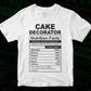 Cake Decorator Nutrition Facts Editable Vector T-shirt Design in Ai Svg Files