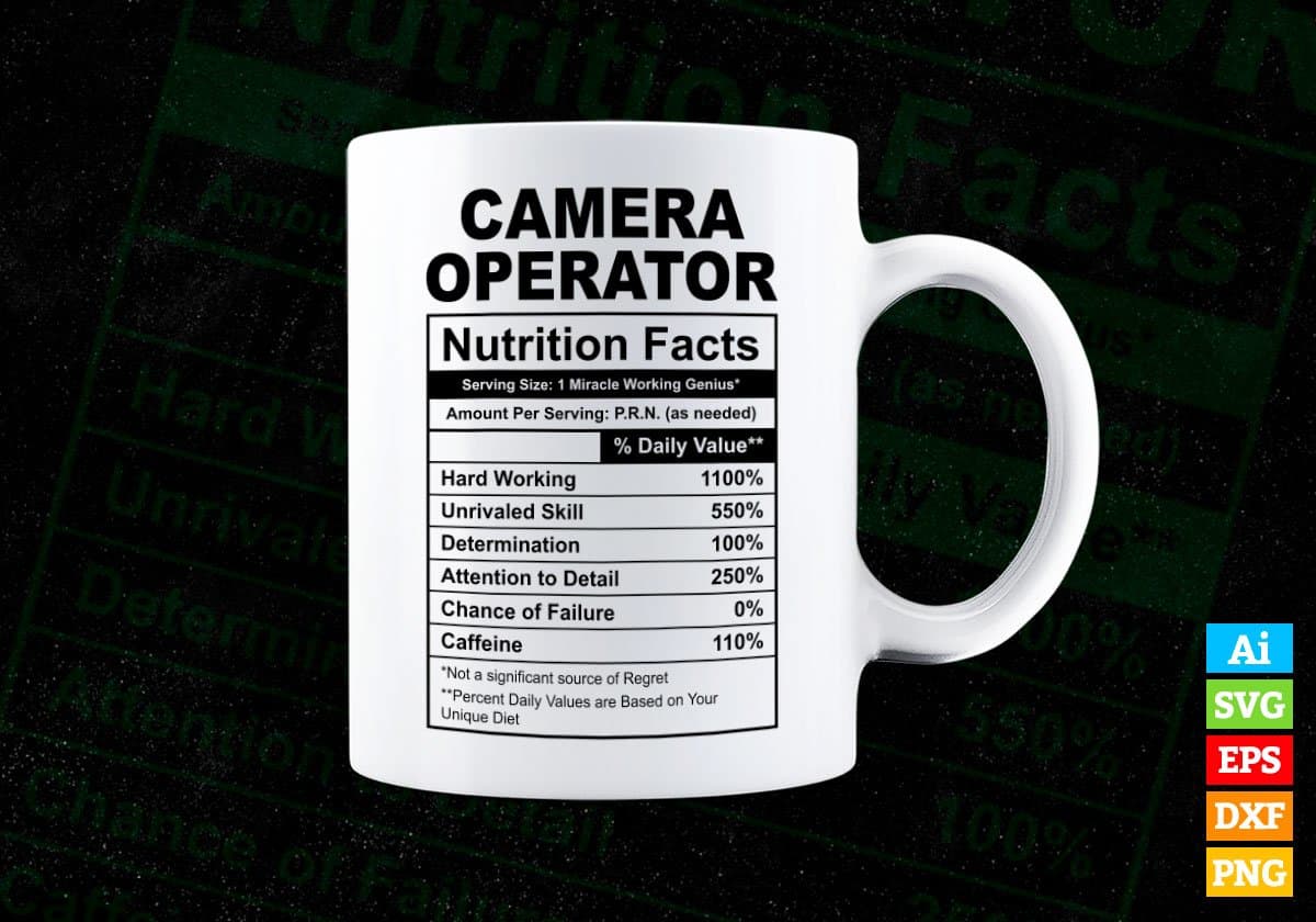 Camera Operator Nutrition Facts Editable Vector T-shirt Design in Ai Svg Files