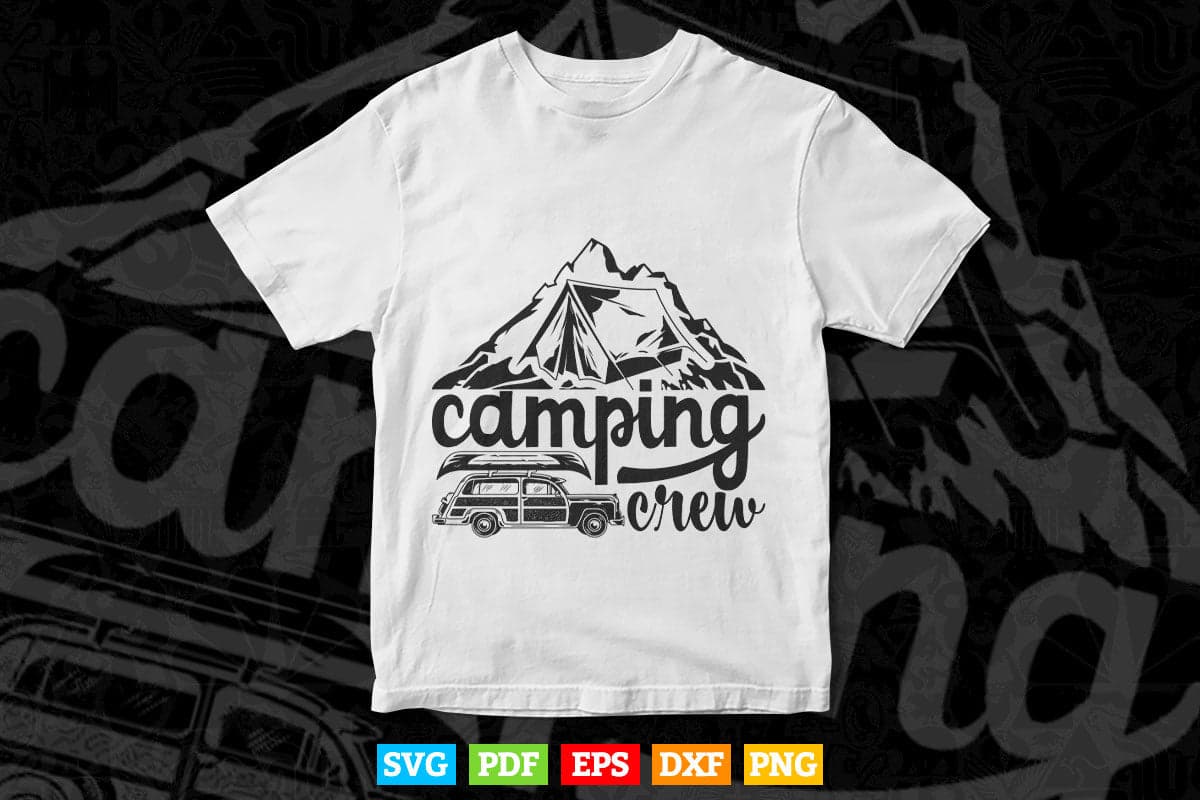 Camping Crew Family Group Camp Svg T shirt Design.
